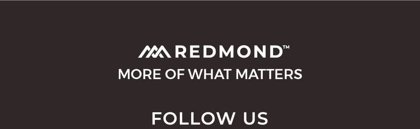 Redmond More of What Matters